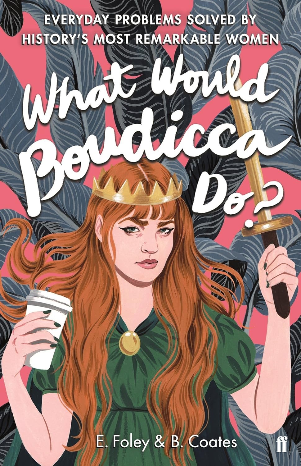 What Would Boudicca Do