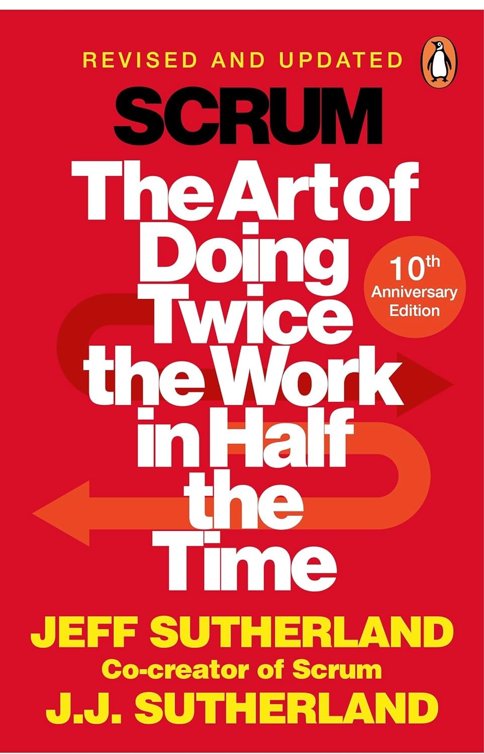 Scrum-  The Art of Doing Twice the Work in Half the Time