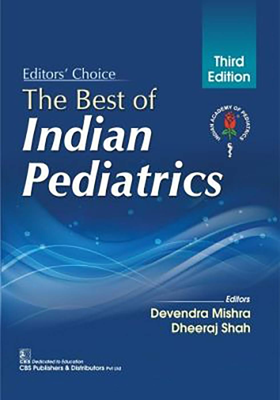 THE BEST OF INDIAN PEDIATRICS 3ED (PB 2019) [Paperback] MISHRA D