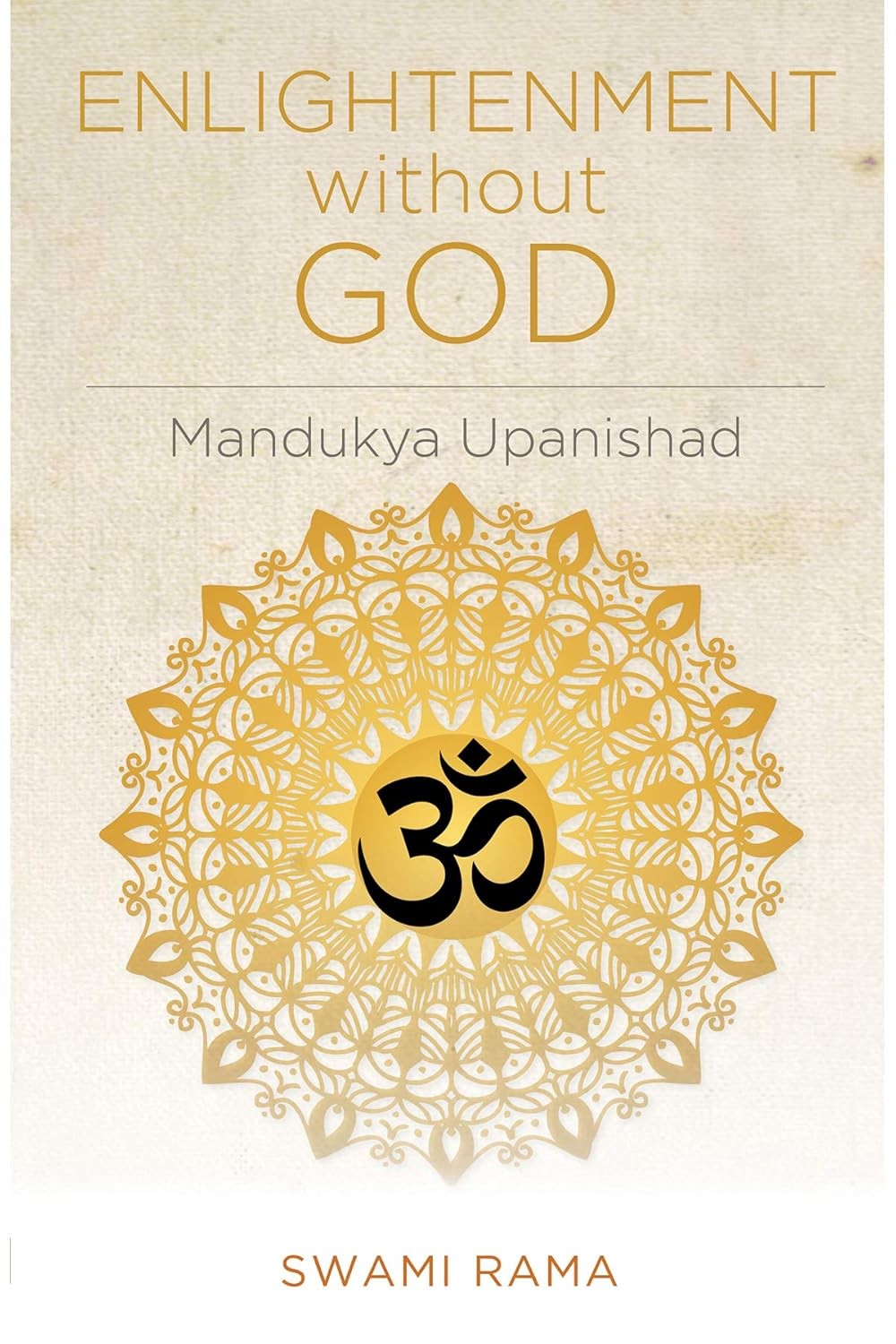 Enlightenment without God - Mandukya Upanishad