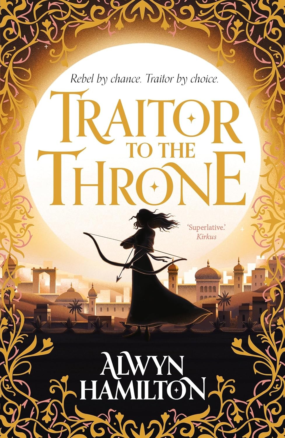 Traitor to the Throne (Rebel of the Sands Trilogy)