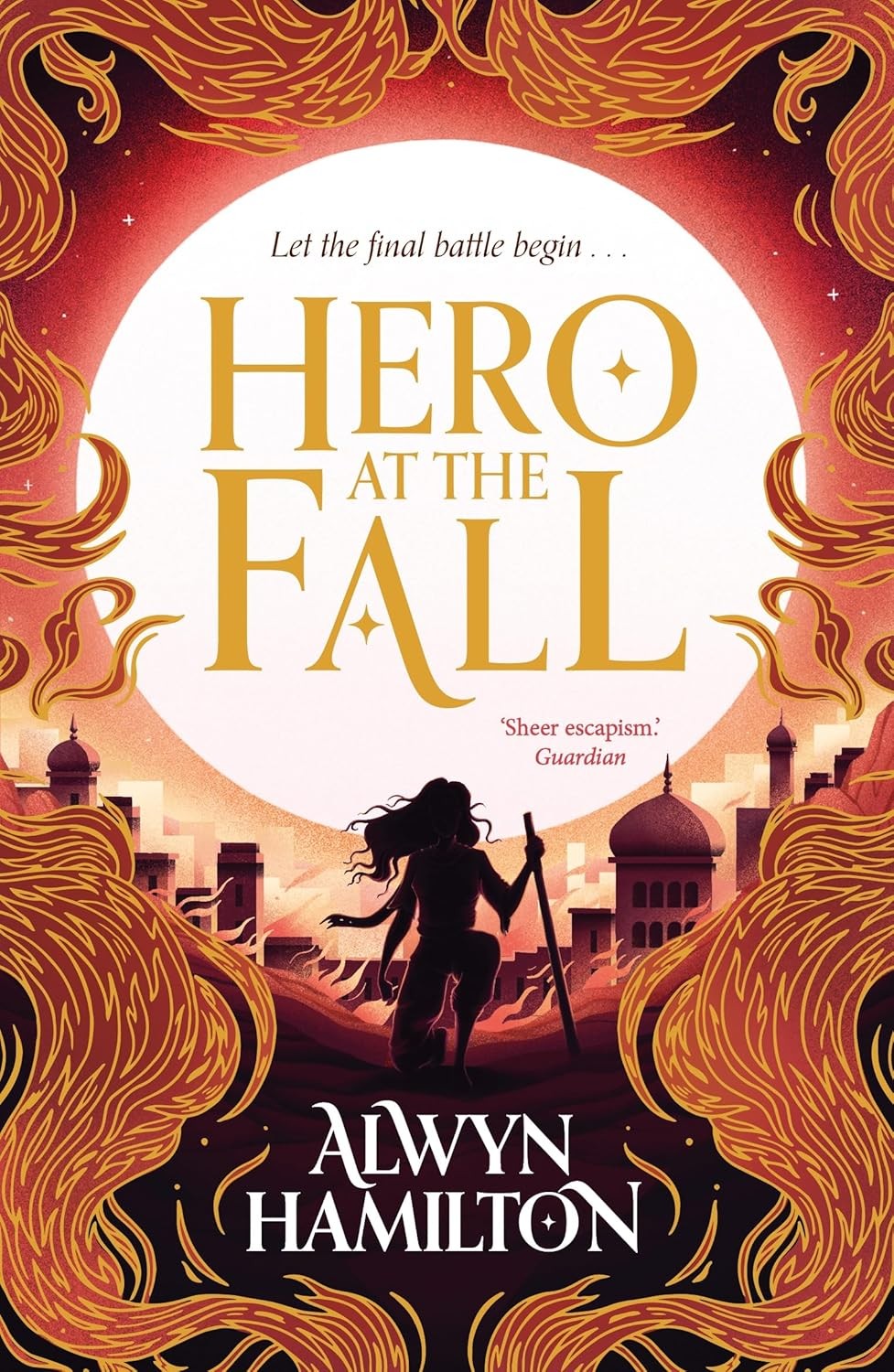 Hero at the Fall (Rebel of the Sands Tri