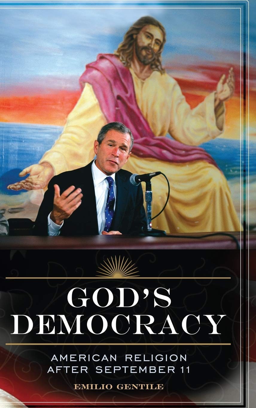 God*S Democracy: American Religion After September 11 (Religion, Politics And Public Life)