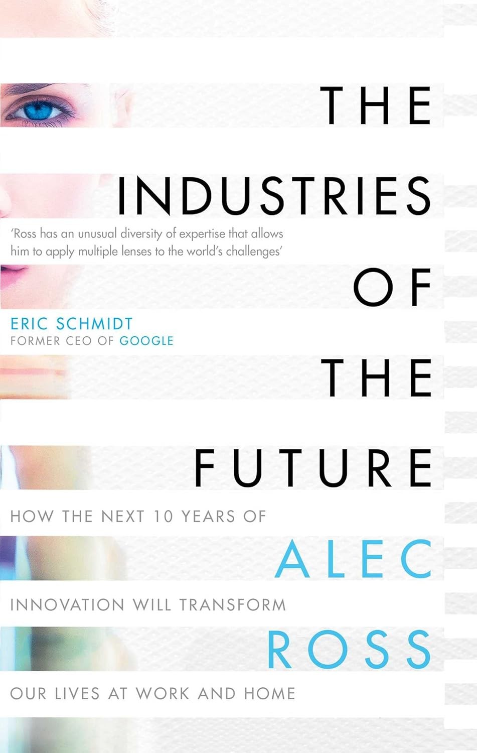 The Industries Of The Future