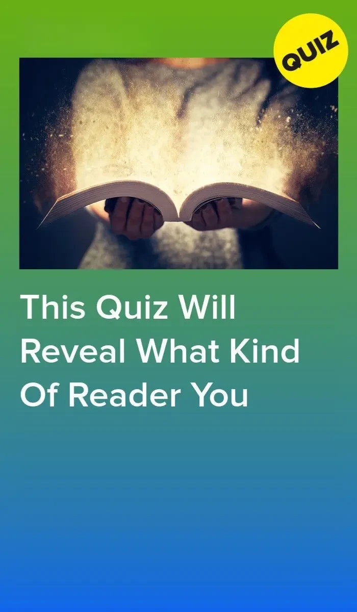 Reader Type Quiz: Discover What Kind of Reader You Are