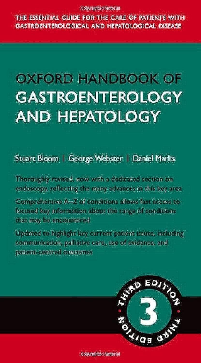 OXFORD HANDBOOK OF GASTROENTEROLOGY & HEPATOLOGY 3E