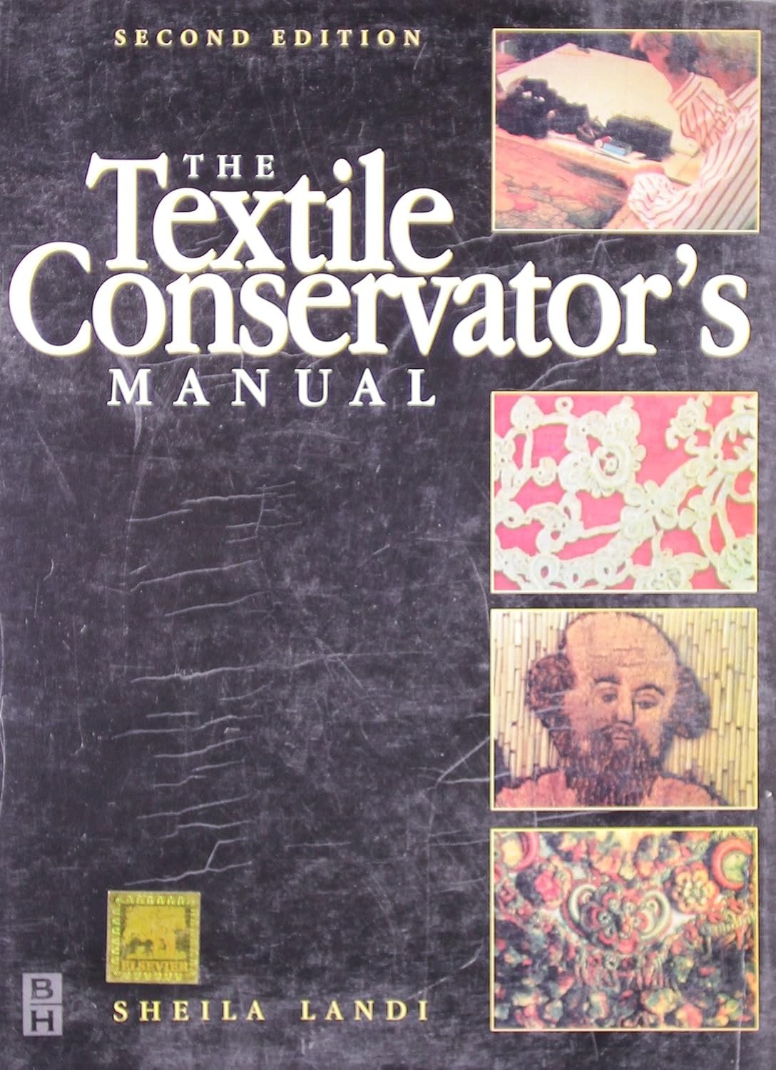 The Textile Conservator'S Manual