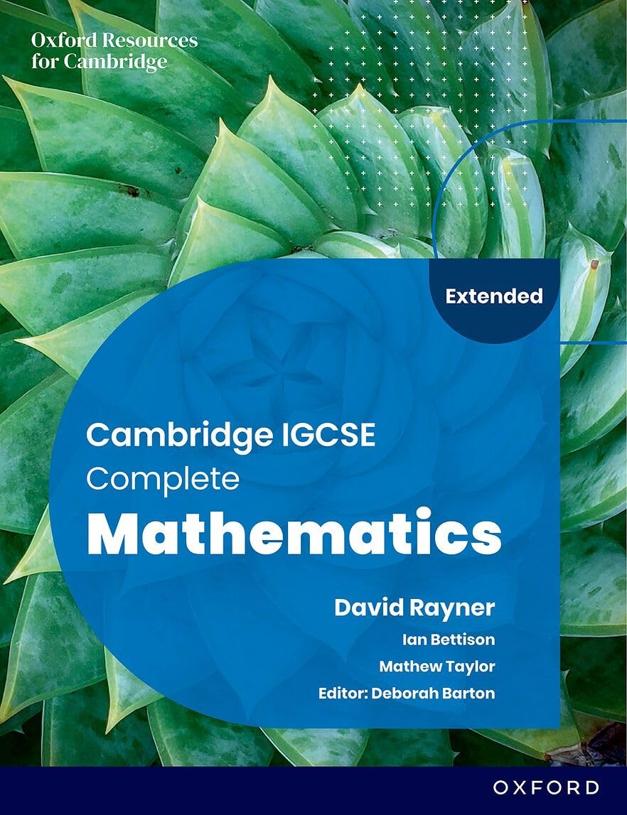 CIE IGCSE And O Level Complete Maths Extended 6E Student Book