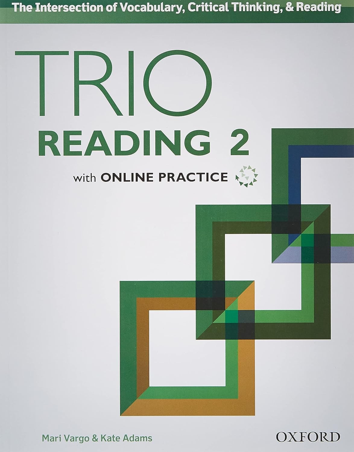 Trio Reading Level 2 Student Book with Online Practice