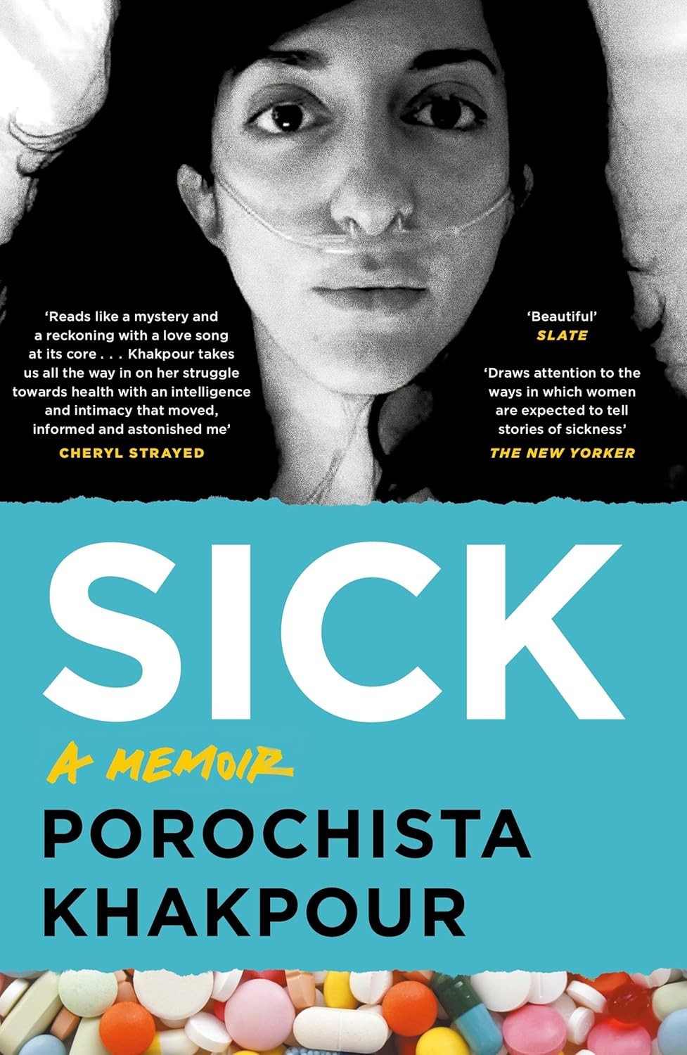 Sick: A Memoir