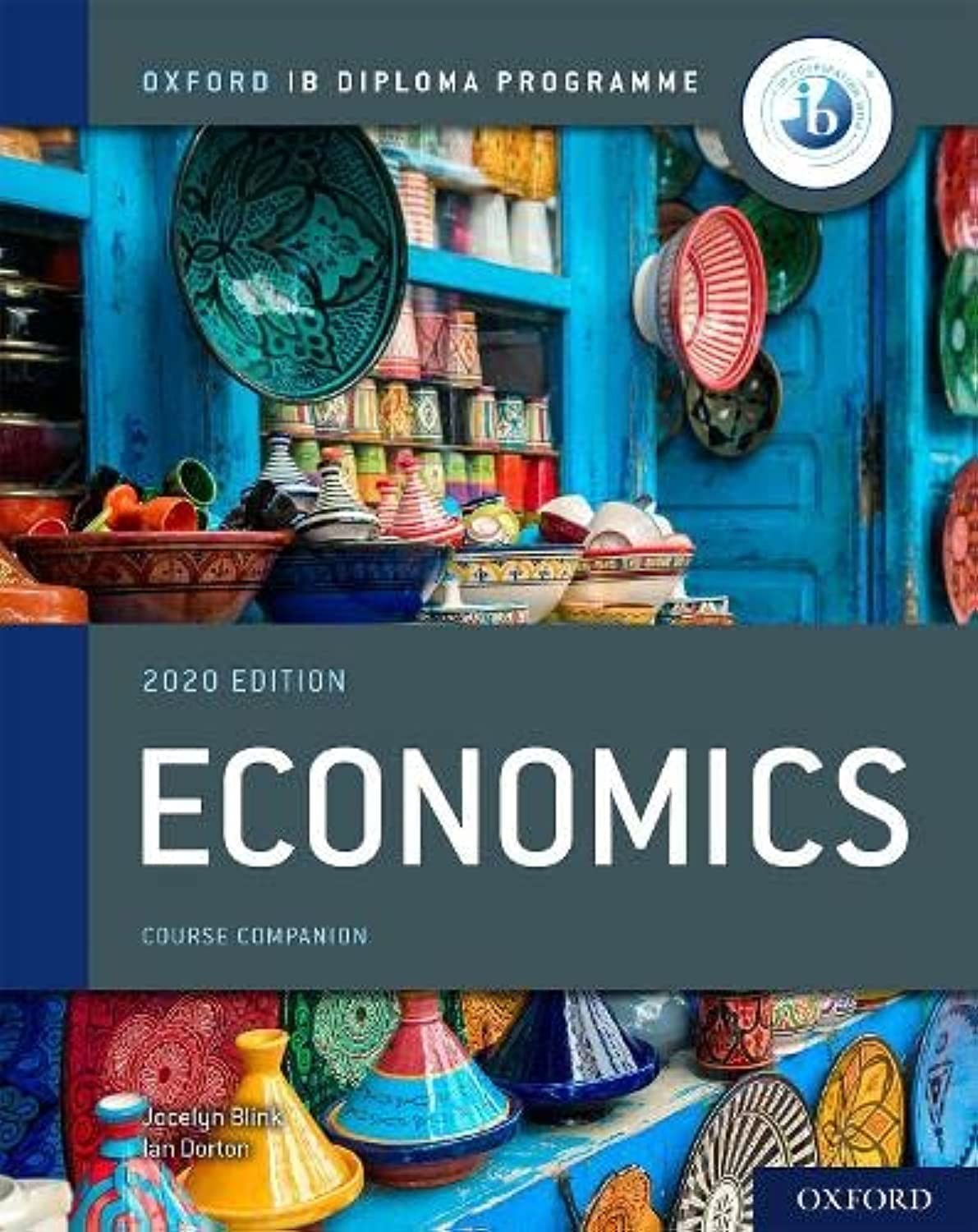 Oxford Ib Diploma Programme: Course Companion Economics Student Book