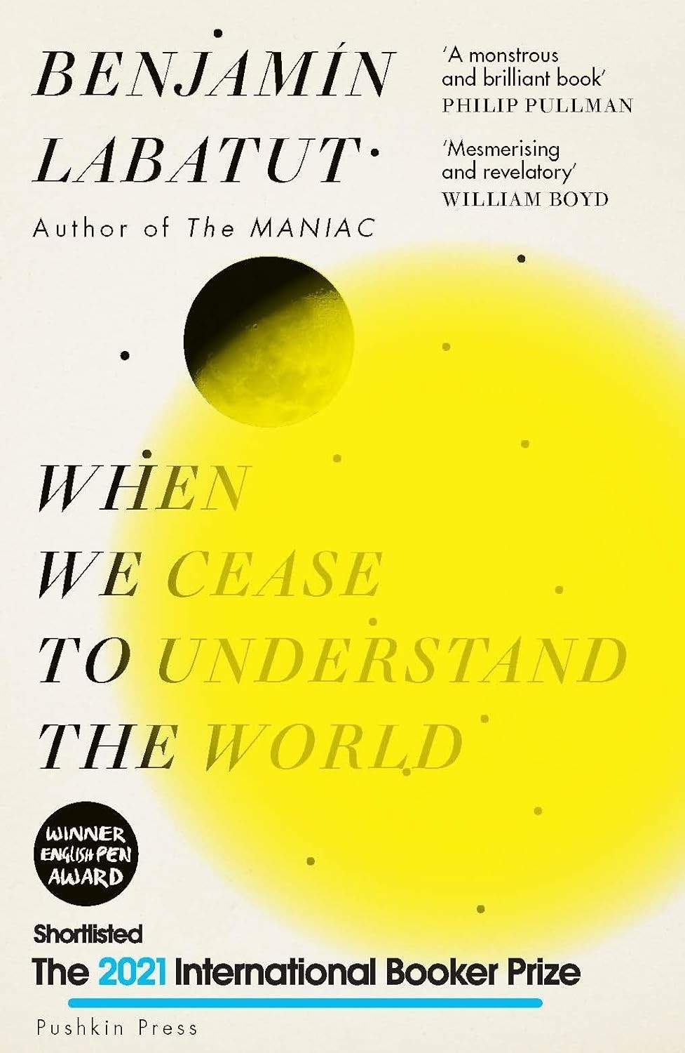 When We Cease To Understand The World